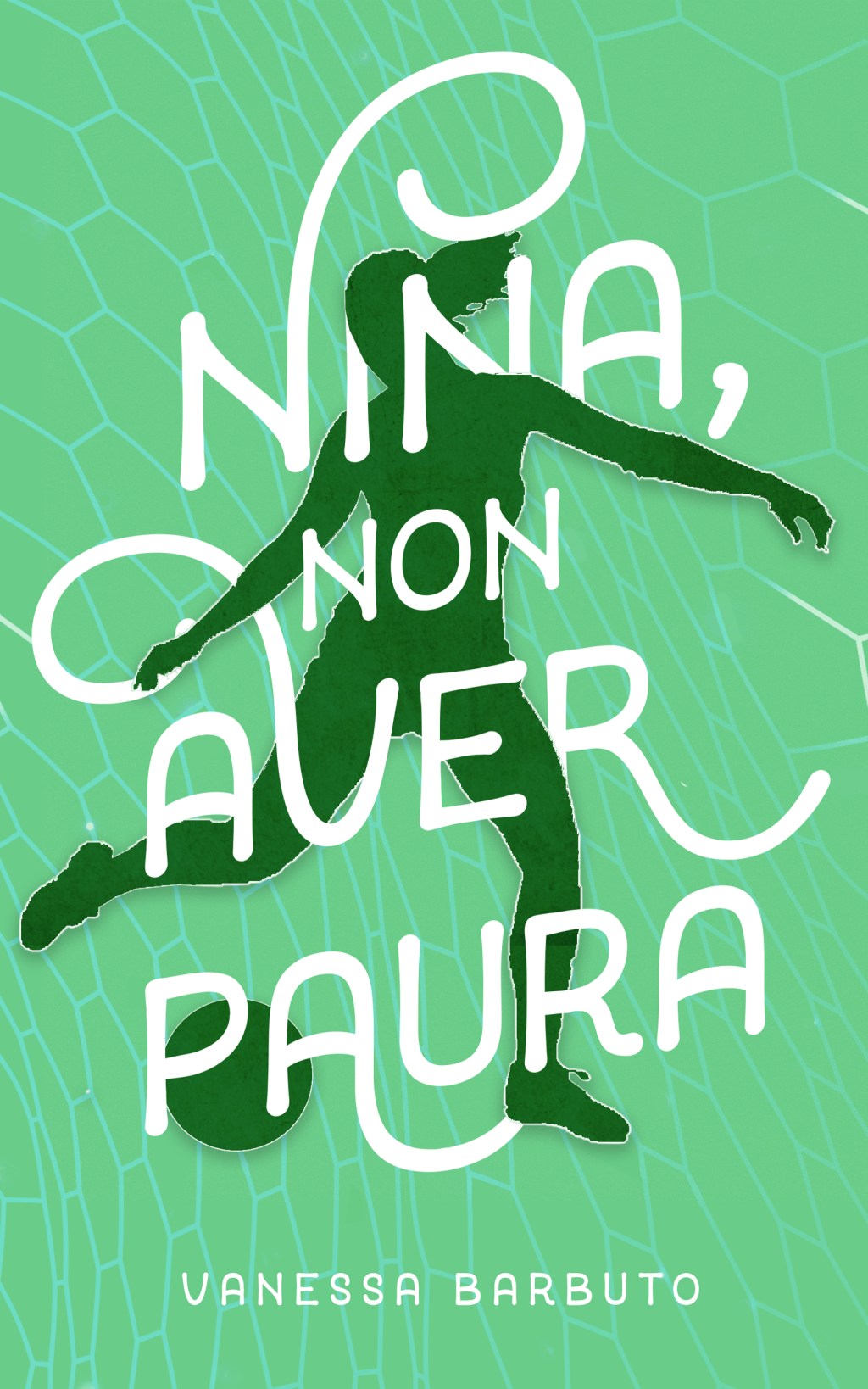 Recensione di Nina, non aver paura di Vanessa Barbuto – quando lo sport diventa crescita