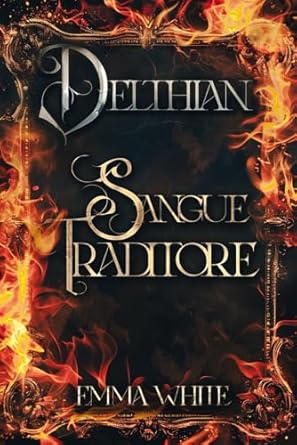 Recensione di Delthian: Sangue traditore – viaggio tra maledizioni, verità e&nbsp;legami